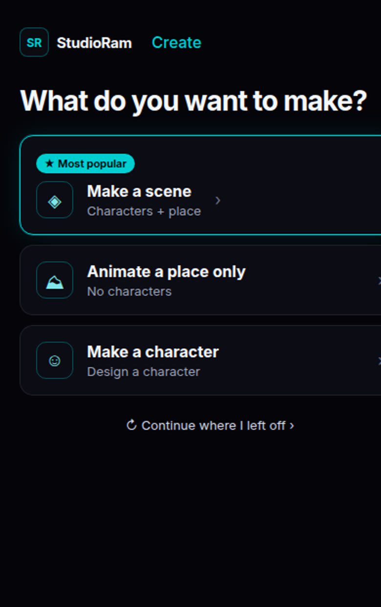 StudioRam Create hub: Make a scene, animate a place, or make a character